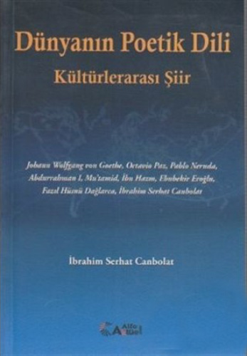 Dünyanın Poetik Dili  Kültürlerarası Şiir