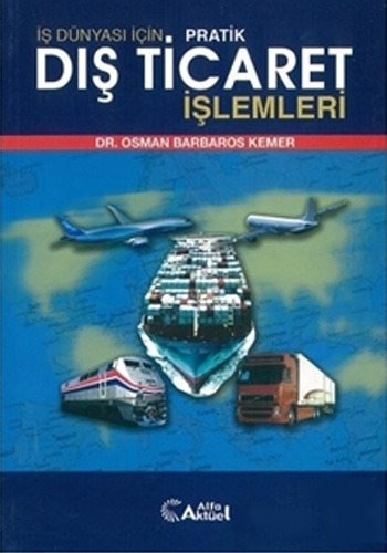 Dış Ticaret İşlemleri