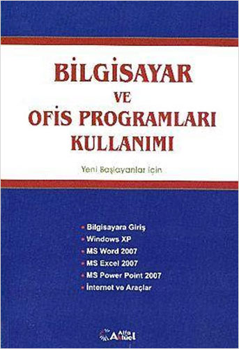 Bilgisayar ve Ofis Programları Kullanımı