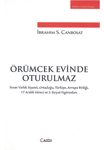 Örümcek Evinde Oturulmaz