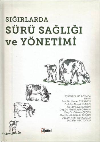 Sığırlarda Sürü Sağlığı ve Yönetimi