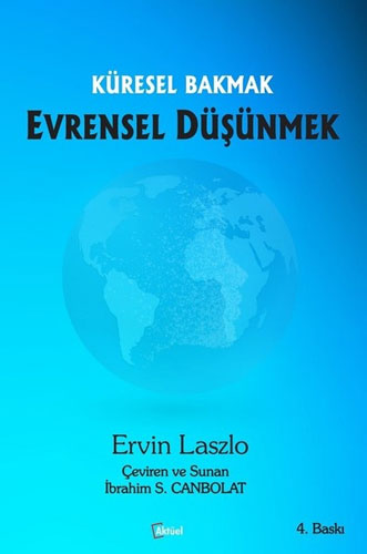 Küresel Bakmak Evrensel Düşünmek