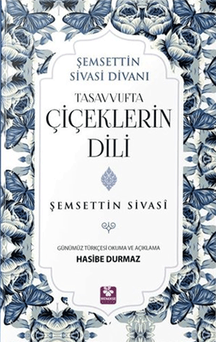 Tasavvufta Çiçeklerin Dili