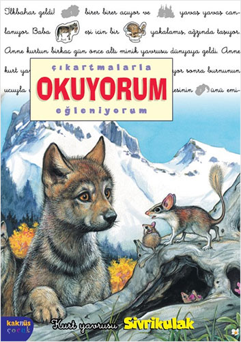 Çıkartmalarla Okuyorum-Eğleniyorum: Kurt Yavrusu Sivrikulak