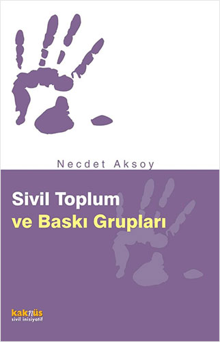 Sivil Toplum ve Baskı Grupları