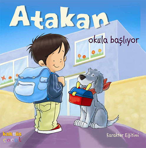 Atakan Okula Başlıyor