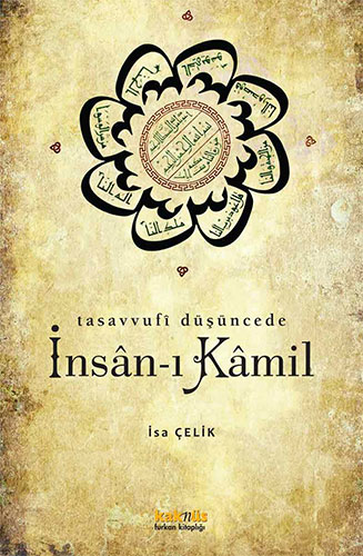 Tasavvufi Düşüncede İnsan-ı Kamil