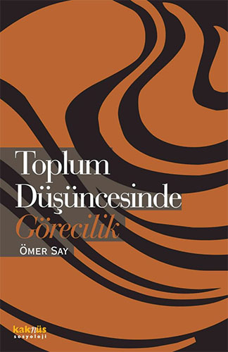 Toplum Düşüncesinde Görecilik