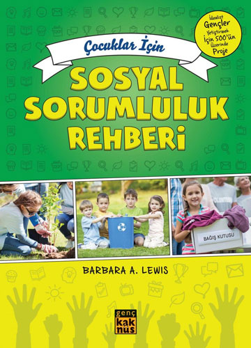 Çocuklar İçin Sosyal Sorumluluk Rehberi