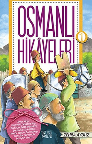 Osmanlı Hikayeleri-1