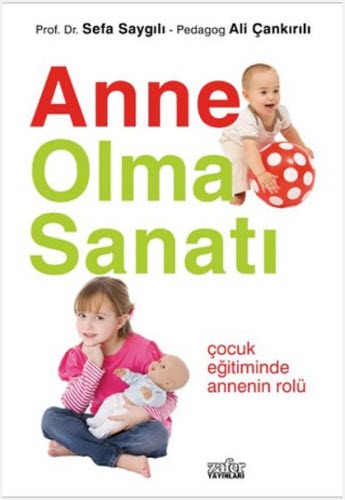 Anne Olma Sanatı