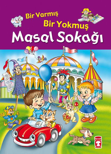 Bir Varmış Bir Yokmuş - Masal Sokağı 