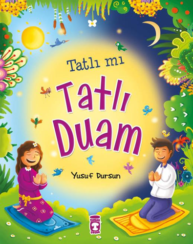 Tatlı mı Tatlı Duam Kanatlı