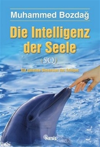 Die Intelligenz der Seele (Ruhsal Zeka - Almanca)