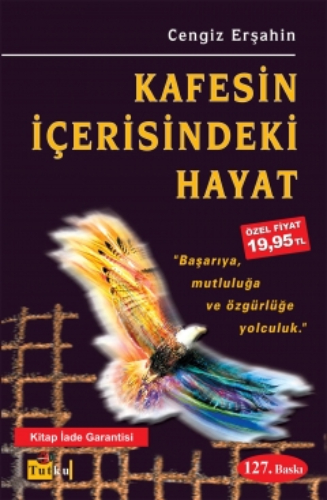 Kafesin İçerisindeki Hayat