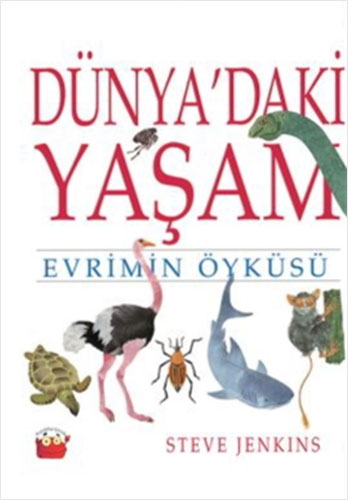 Dünya'daki Yaşam - Evrimin Öyküsü