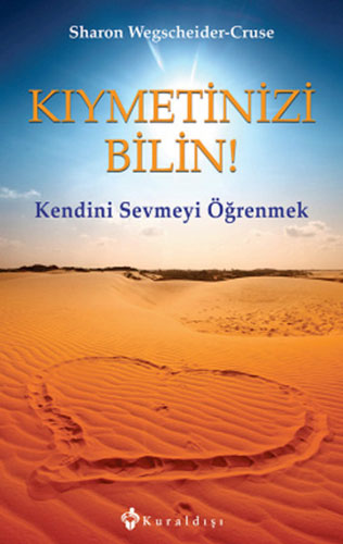 Kıymetinizi Bilin!