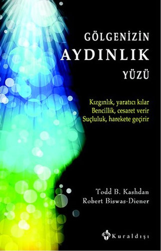 Gölgenizin Aydınlık Yüzü