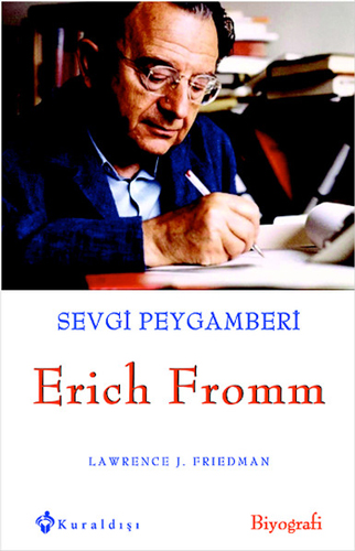 Sevgi Peygamberi - Erich Fromm