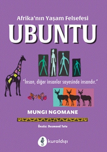 Afrika’nın Yaşam Felsefesi Ubuntu