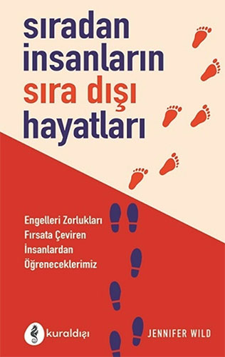 Sıradan İnsanların Sıra Dışı Hayatları