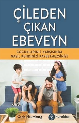 Çileden Çıkan Ebeveyn