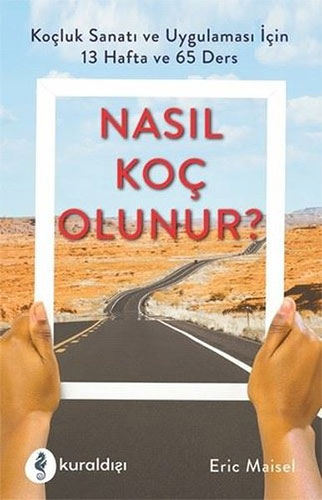 Nasıl Koç Olunur ?