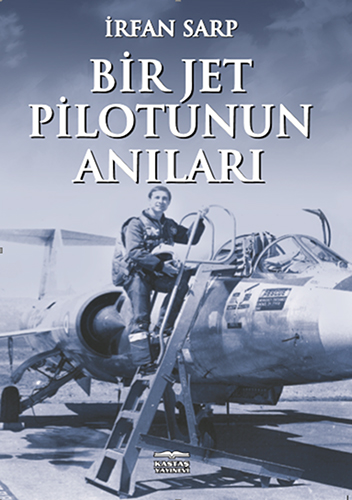 Bir Jet Pilotunun Anıları