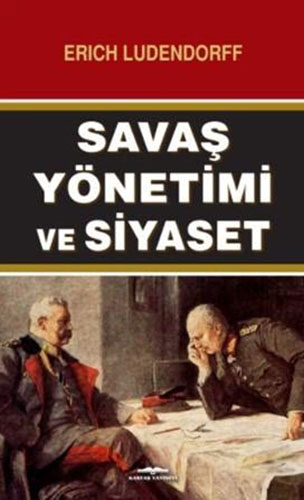 Savaş Yönetimi ve Siyaset