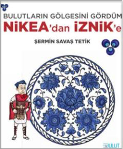 Nikea’dan İznik’e