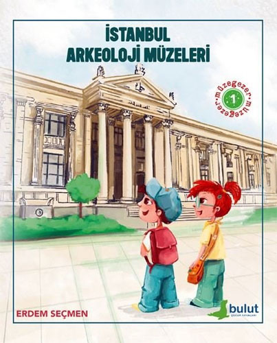 Müzegezer 1 - İstanbul Arkeoloji Müzeleri 