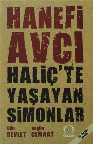 Haliç’te Yaşayan Simonlar