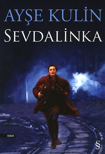 Sevdalinka by Ayşe Kulin