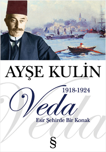 Veda, Ayşe Kulin