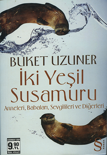 İki Yeşil Susamuru (Cep Boy) by Buket Uzuner