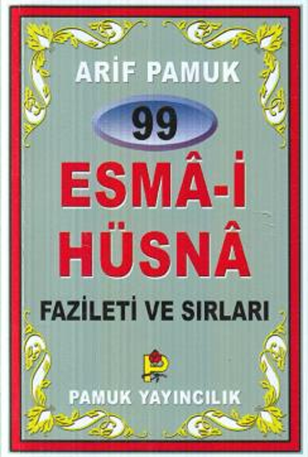 99 Esma-i Hüsna Fazileti ve Sırları (Mini Boy)