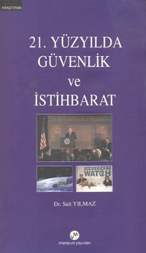 21. Yüzyılda Güvenlik ve İstihbarat