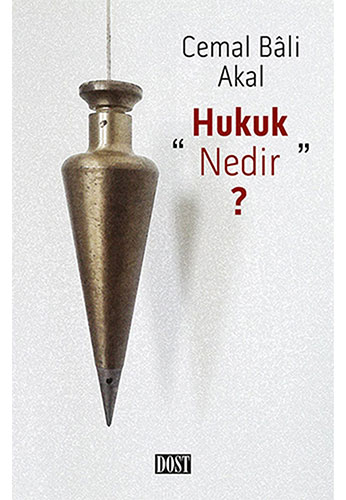 Hukuk Nedir?