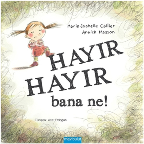 Hayır Hayır Bana Ne!