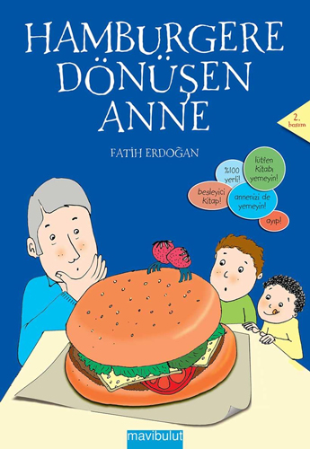 Hamburgere Dönüşen Anne