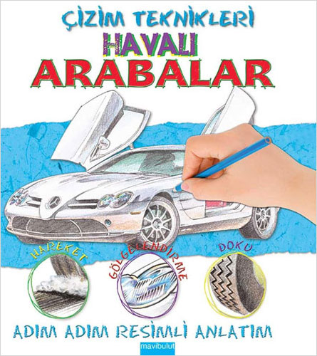 Çizim Teknikleri - Havalı Arabalar