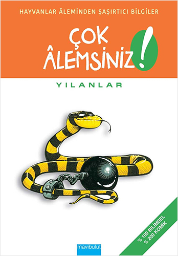 Çok Alemsiniz! - Yılanlar