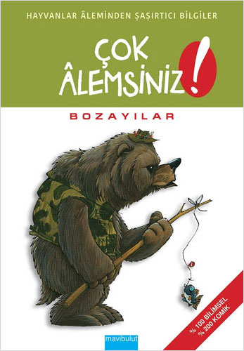 Çok Alemsiniz! - Bozayılar