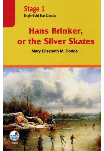 Hans Brinker, or the Silver Skates (Cd'li)