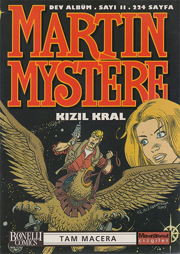 Martin Mystere Dev Albüm Sayı: 11 Kızıl Kral