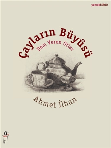 Çayların Büyüsü