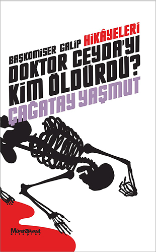 Doktor Ceyda’yı Kim Öldürdü?