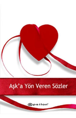 Aşka Yön Veren Sözler