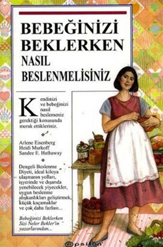 Bebeğinizi Beklerken Nasıl Beslenmelisiniz