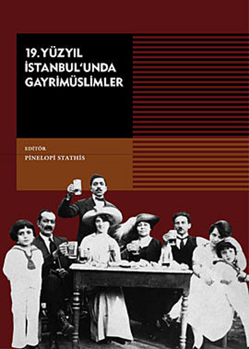 19.Yüzyıl İstanbul'unda Gayrimüslimler